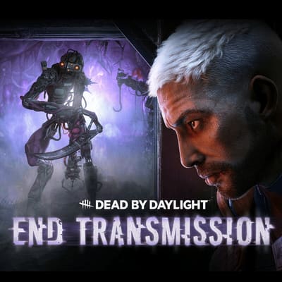 Dead by Daylight: End Transmission