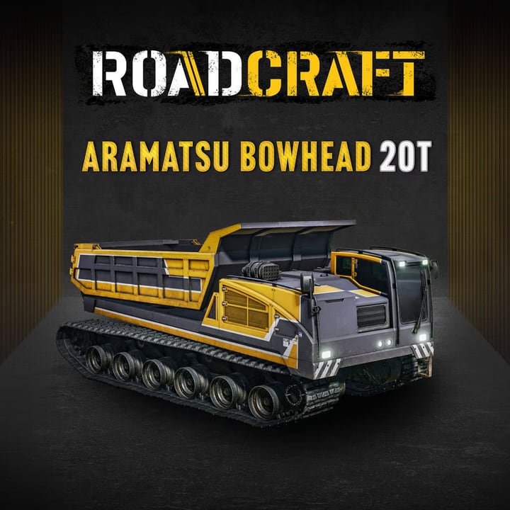RoadCraft: Aramatsu Bowhead 30T